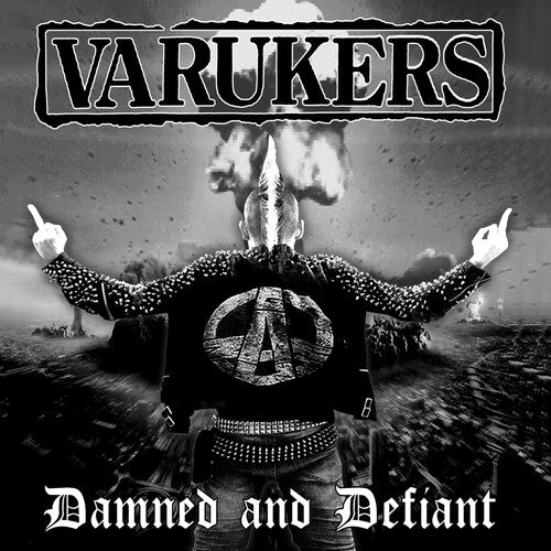 Varukers: damned & defiant