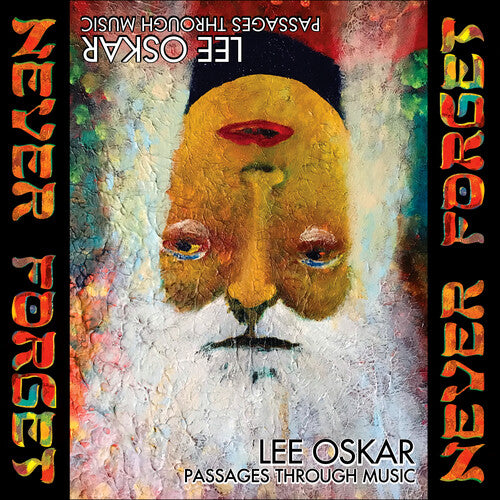 Oskar, Lee: Passages Through Music: Never Forget
