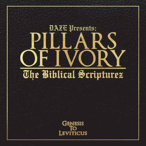 Pillars of Ivory: The Biblical Scripturez