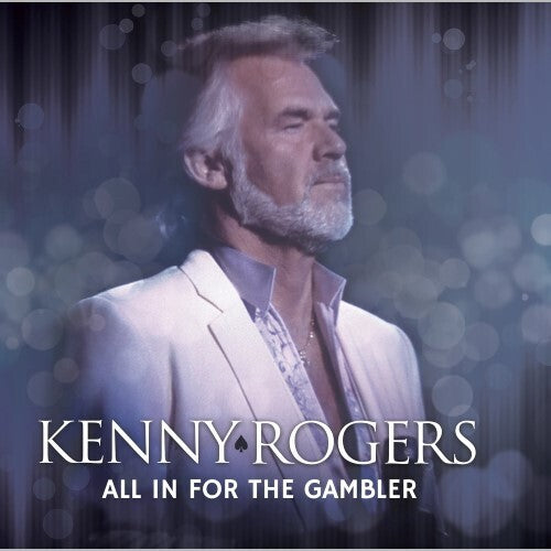 Kenny Rogers: All in for the Gambler (Live) / Var: Kenny Rogers: All In For The Gambler (Live) (Various Artists)