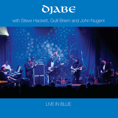 Djabe / Hackett, Steve / Nugent, John / Briem, Gulli: Live in Blue