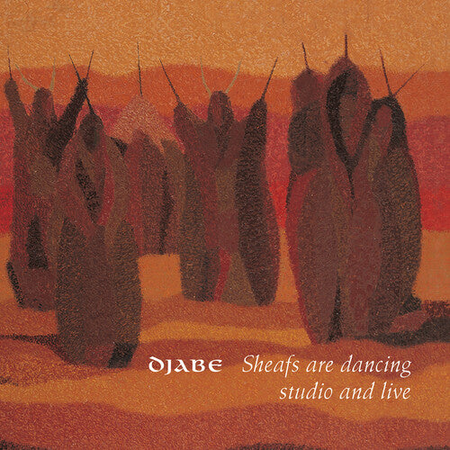 Djabe: Sheafs Are Dancing Studio & Live - 2CD Mediabook
