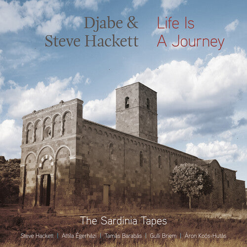 Djabe / Hackett, Steve: Life Is A Journey - The Sardinia Tapes - 180g