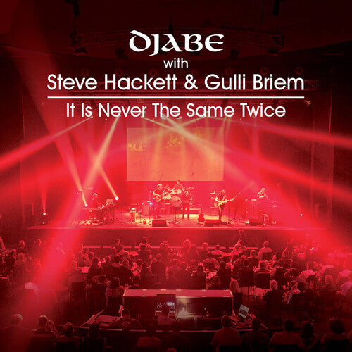 Djabe / Hackett, Steve / Briem, Gulli: It Is Never The Same Twice