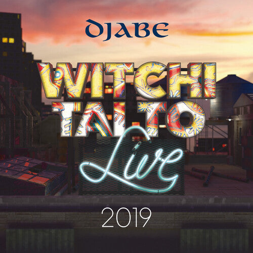 Djabe: Witchi Tai To Live 2019 - 180g