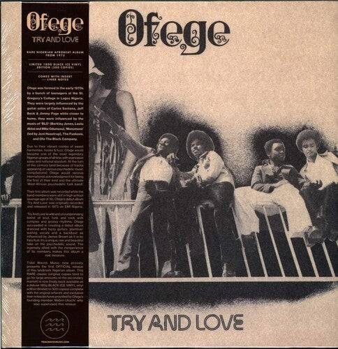 Ofege: Try And Love