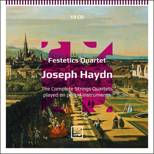 Haydn / Festetics Quartet: Complete Strings