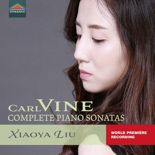 Vine / Liu: Complete Piano Sonatas