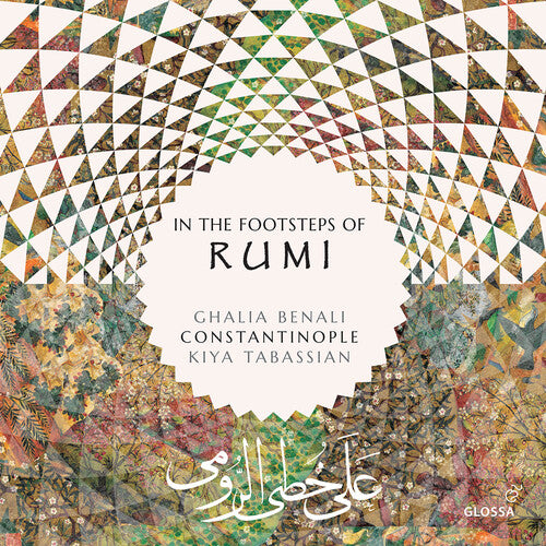 Benali / Constantinople / Tabassian: In the Footsteps of Rumi