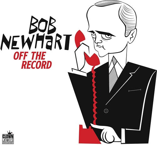 Newhart, Bob: Off The Record