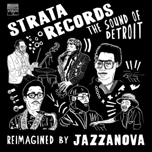 Jazzanova: Strata Records - The Sound Of Detroit - Reimagined By Jazznova