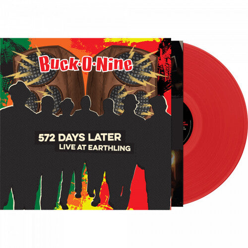 Buck-O-Nine: 572 Days Later - Live At Earthling - Red