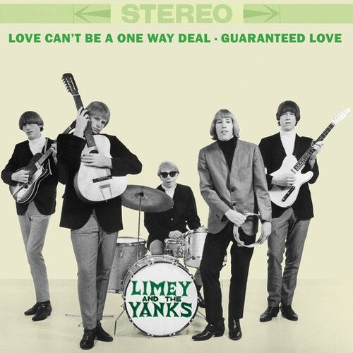 Limey & Yanks: Love Can't Be A One Way Deal / Guaranteed Love