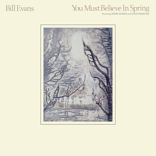 Evans, Bill: You Must Believe In Spring