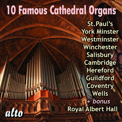 Cleobury, Stephen: 10 Famous Cathedral Organs