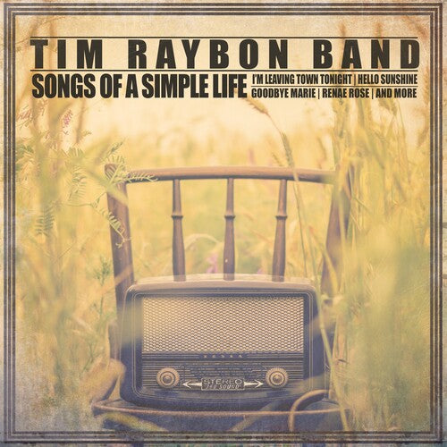 Raybon, Tim: Songs Of A Simple Life