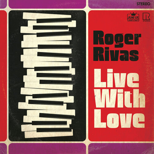 Rivas, Roger: Live With Love