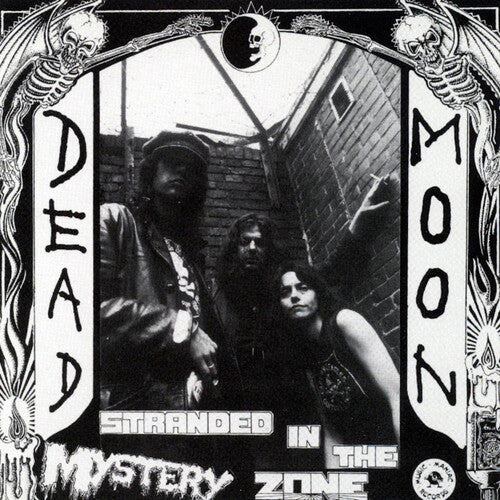 Dead Moon: Stranded In The Mystery Zone