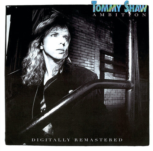 Shaw, Tommy: Ambition