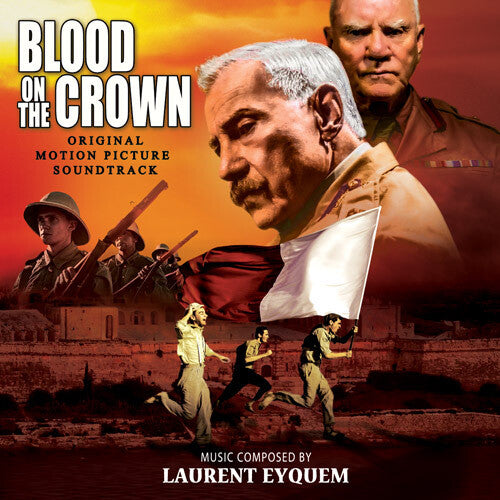 Eyquem, Laurent: Blood On The Crown (Original Soundtrack)