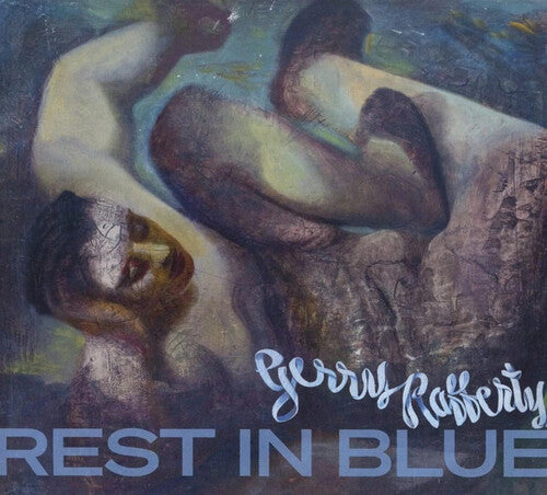 Rafferty, Gerry: Rest In Blue