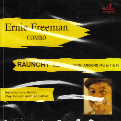 Freeman, Ernie: Raunchy: Best Of