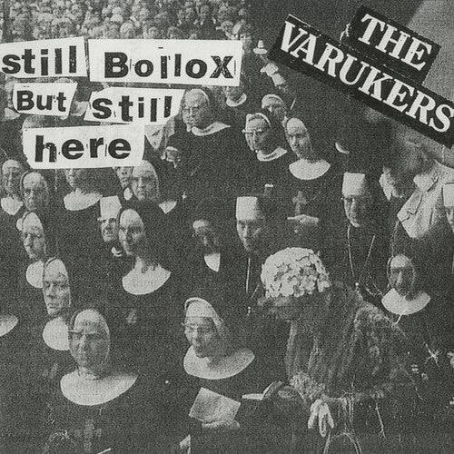 Varukers: Still Bollox But Still Here - White