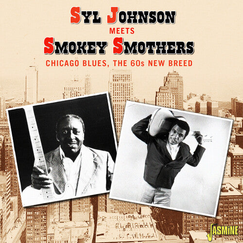 Johnson, Sly / Smokey Smothers: Chicago Blues: The 60s New Breed