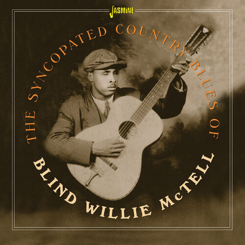 McTell, Blind Willie: Syncopated Country Blues Of Blind Willie Mctell