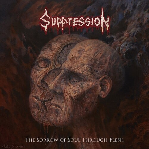 Suppression: Sorrow Of Soul Through Flesh