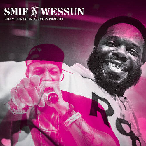 Smif-N-Wessun: Champion Sound - Live From Prague