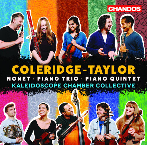 Coleridge-Taylor / Kaleidoscope Chamber Collective: Nonet / Piano Trio / Piano Quintet