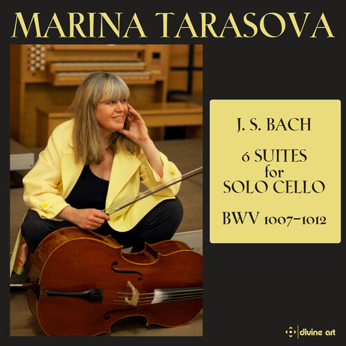 Bach, J.S. / Tarasova: J.S. 6 Suites for Solo Cello