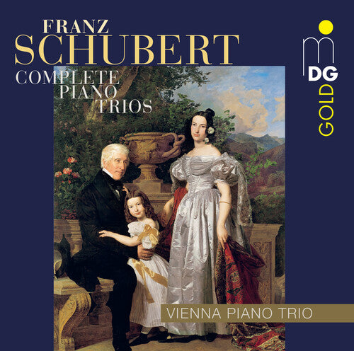 Schubert / Vienna Piano Trio: Complete Piano Trios