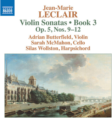 Leclair / Butterfield / Wollston: Violin Sonatas Book 3 5 9-12