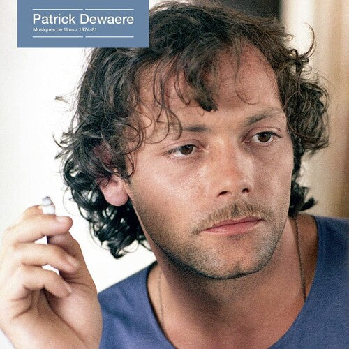 Dewaere, Patrick: Musiques De Films 1973-1981