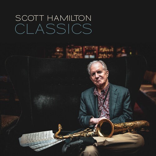 Hamilton, Scott: Classics