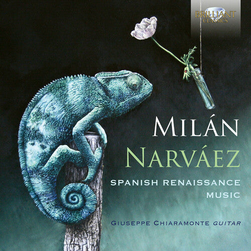 Milan / Chiaramonte: Spanish Renaissance Music