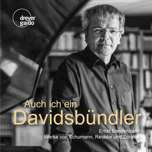 Schumann / Breidenbach: Auch in Bin Ein Davidsbundler