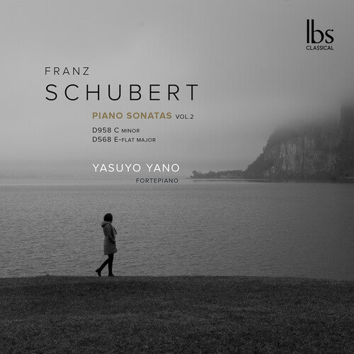 Schubert / Yano: Fortepiano Sonatas