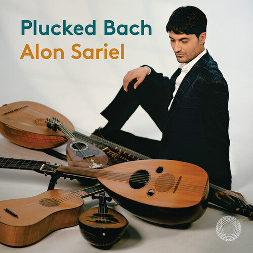 Bach, J.S. / Sariel: Plucked Bach / Cello Suites