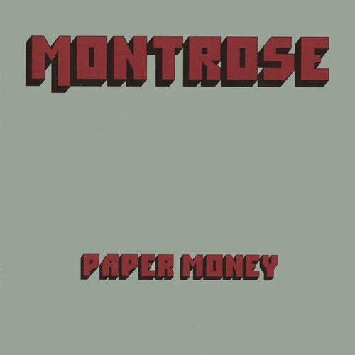 Montrose: Paper Money