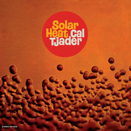 Tjader, Cal: Solar Heat