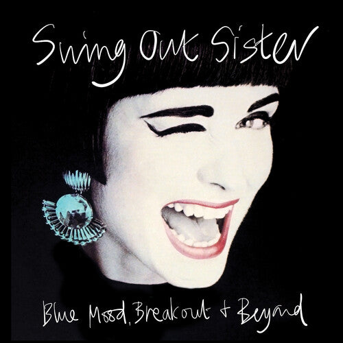 Swing Out Sister: Blue Mood, Breakout And Beyond...The Early Years Part 1
