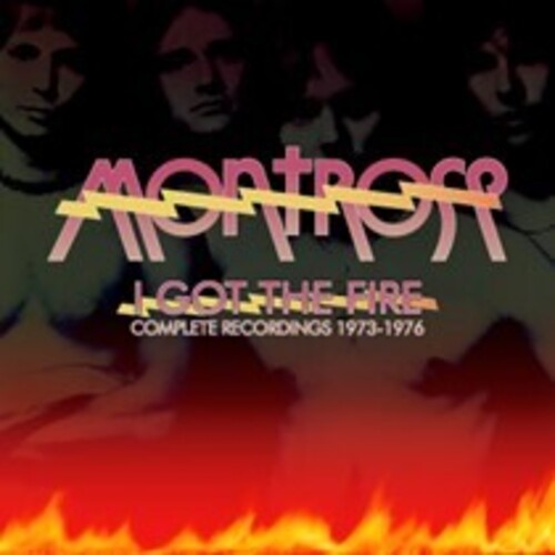 Montrose: I Got The Fire: Complete Recordings 1973-76