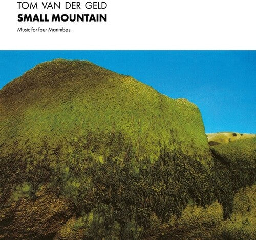 Van Der Geld, Tom: Small Mountain