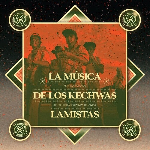 Los Abuelos Del Wayku: La Musica De Los Kechwas Lamistas