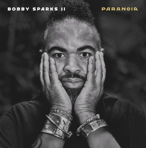 Sparks, Bobby II: Paranoia