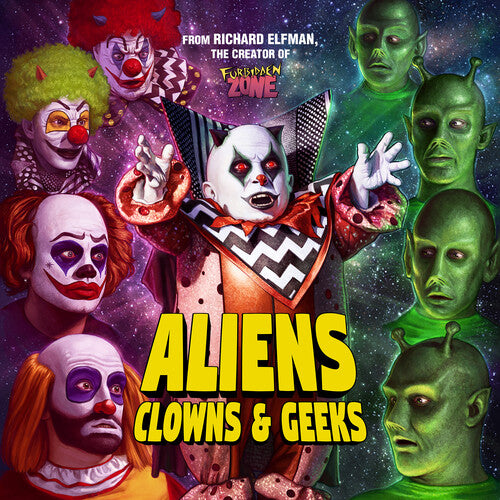 Aliens Clowns & Geeks / O.S.T.: Aliens Clowns & Geeks (Original Soundtrack)