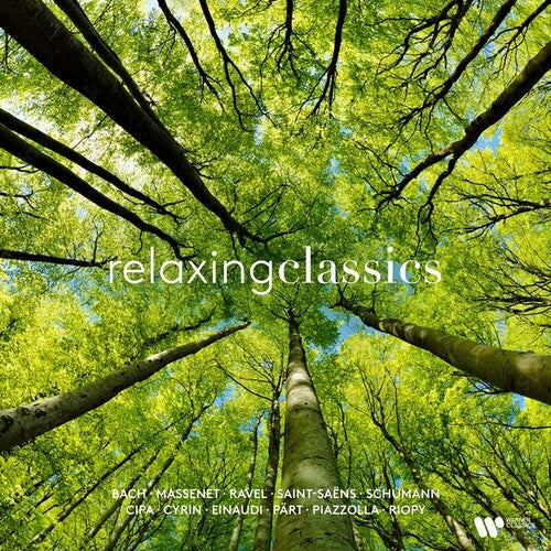 Relaxing Classics / Various: Relaxing Classics (Various Artists)